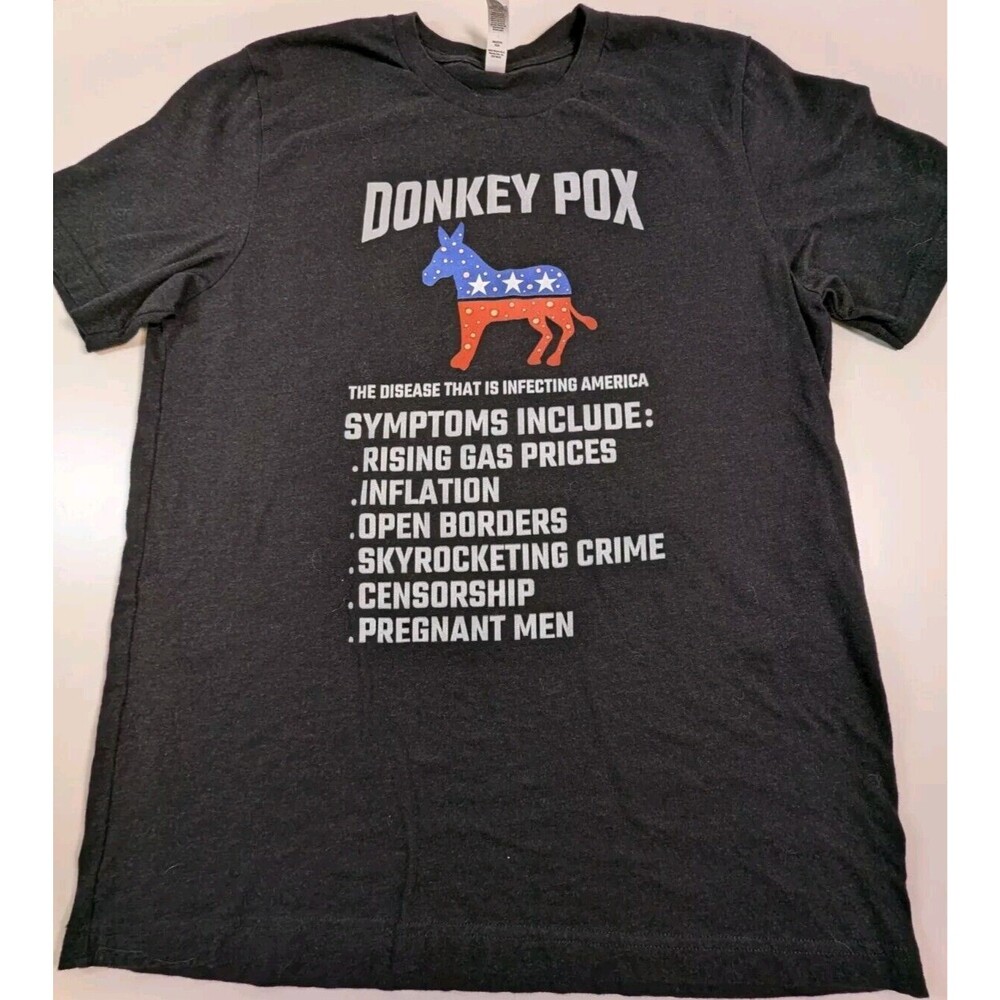 Donkey Pox Anti Biden T-shirt Republican Pro Trump 2024 Funny Political SZ Large